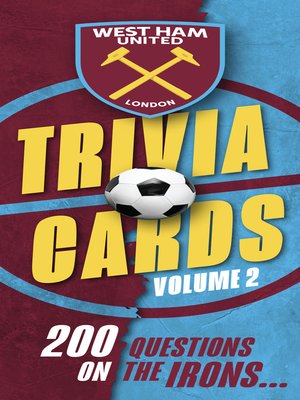 cover image of West Ham United FC Trivia Cards Volume 2